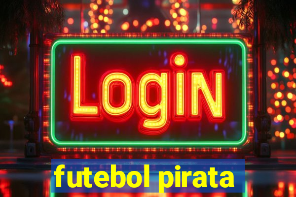 futebol pirata